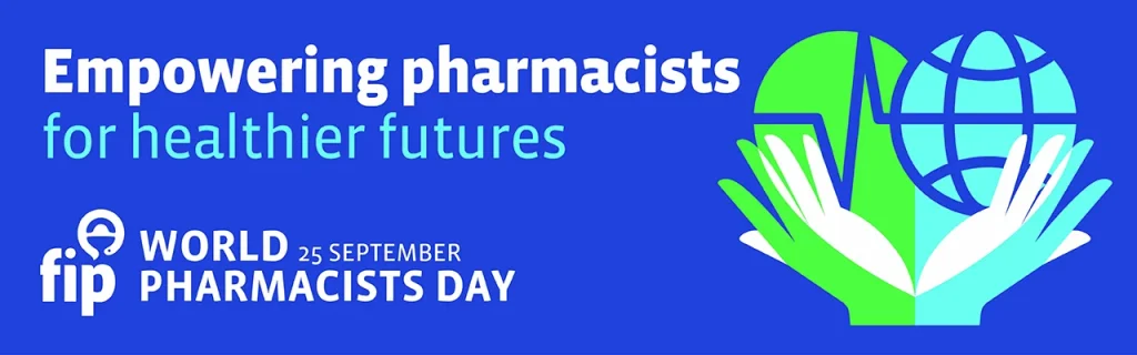 World Pharmacists Day 2026 banner: empowering pharmacists for healthier futures